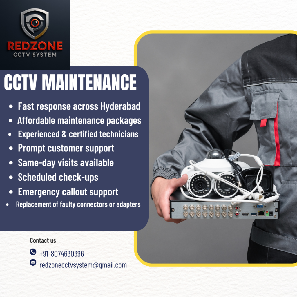 CCTV Maintenance in Hyderabad - RedZone CCTV System | CCTV Camera shop ...